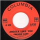 Freddie Hart - Angels Like You / Mary Ann