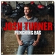 Josh Turner - Punching Bag